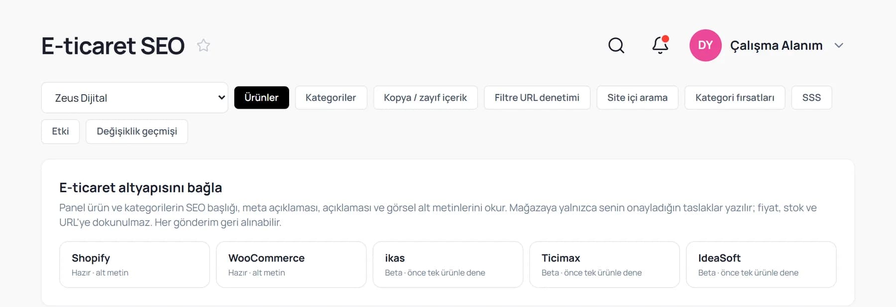 E-ticaret SEO ekranı: ürünler, kategoriler, kopya ve zayıf içerik, filtre URL denetimi, site içi arama, kategori fırsatları, SSS, etki ve değişiklik geçmişi sekmeleri; altyapı bağlama kartı